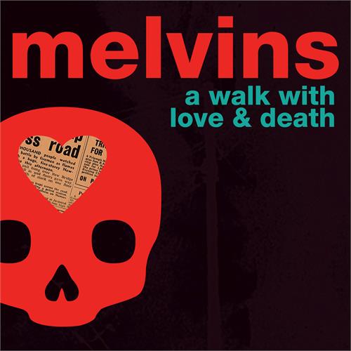 Melvins A Walk With Love and Death (2LP)